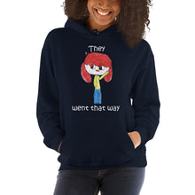 Load image into Gallery viewer, Women's Hoodies Heavy Blend Hooded Sweatshirt. They went that way. (white lettering) ©