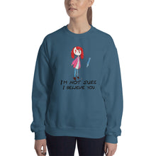 Load image into Gallery viewer, Women&#39;s Gildan Sweatshirt Unisex Heavy Blend Crew-neck Sweatshirt. I&#39;m not sure I believe you. (black lettering) ©