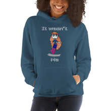Load image into Gallery viewer, Women's Hoodies Heavy Blend Hooded Sweatshirt. It wasn't me. (white lettering) ©
