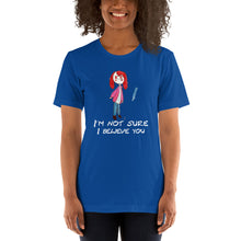 Load image into Gallery viewer, Women's T-shirts Short Sleeve Jersey T-Shirt. I'm not sure I believe you. (white lettering) ©
