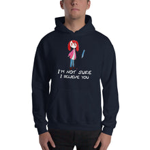 Load image into Gallery viewer, Men&#39;s Hoodies Heavy Blend Hooded Sweatshirt. I&#39;m not sure I believe you. (white lettering) ©