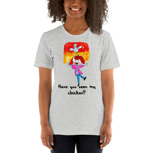 Load image into Gallery viewer, Women's T-shirts Short Sleeve Jersey T-Shirt. Have you seen my chicken? (black lettering) ©