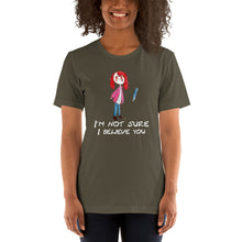 Load image into Gallery viewer, Women's T-shirts Short Sleeve Jersey T-Shirt. I'm not sure I believe you. (white lettering) ©