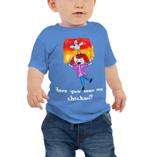 Load image into Gallery viewer, Baby T-shirt Bella + Canvas Baby Jersey Short Sleeve Tee with Tear Away Label. Have you seen my chicken? (white lettering) ©