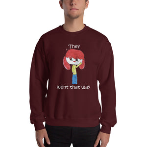 Men's Sweatshirt Unisex Heavy Blend Crewneck Sweatshirt. They went that way. (white lettering) ©