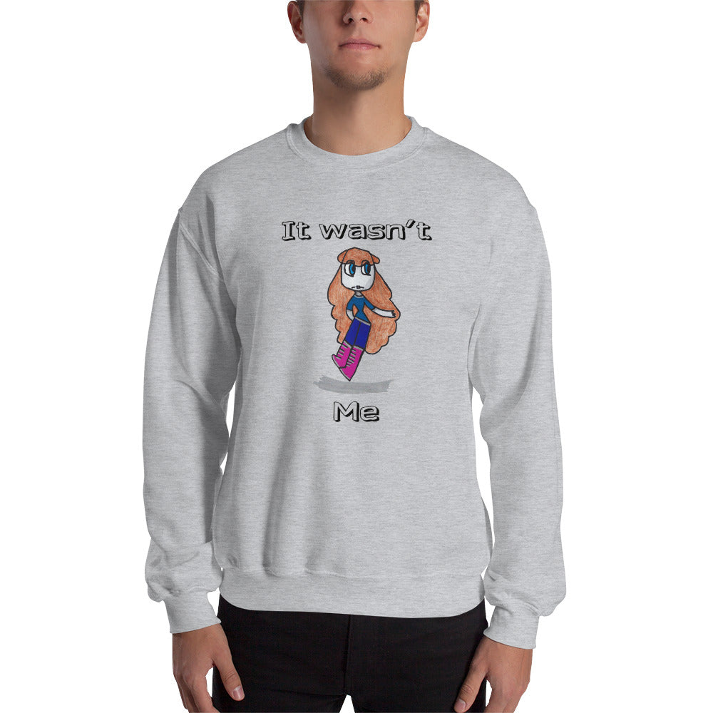 Men's Sweatshirt Unisex Heavy Blend Crewneck Sweatshirt. It wasn't me. (black lettering) ©