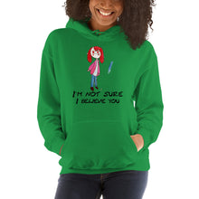 Load image into Gallery viewer, Women's Hoodies Heavy Blend Hooded Sweatshirt. I'm not sure I believe you. (black lettering) ©