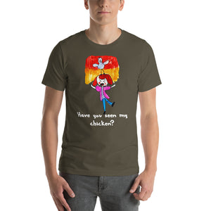 Men's T-shirts Short Sleeve Jersey T-Shirt. Have you seen my chicken? (white lettering) ©