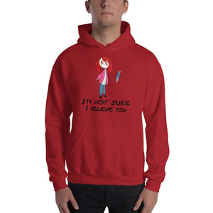 Men's Hoodies Heavy Blend Hooded Sweatshirt. I'm not sure I believe you. (black lettering) ©