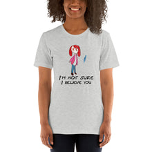 Load image into Gallery viewer, Women's T-shirts Short Sleeve Jersey T-Shirt. I'm not sure I believe you. (black lettering) ©