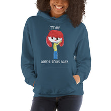 Load image into Gallery viewer, Women's Hoodies Heavy Blend Hooded Sweatshirt. They went that way. (white lettering) ©