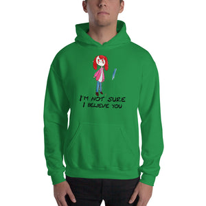 Men's Hoodies Heavy Blend Hooded Sweatshirt. I'm not sure I believe you. (black lettering) ©