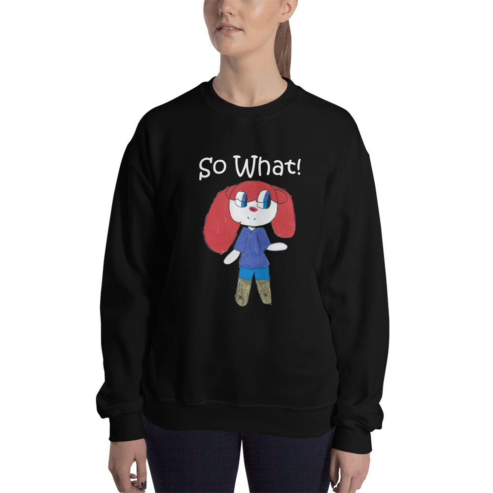 Women's Gildan Sweatshirt Unisex Heavy Blend Crew-neck Sweatshirt. So What! (white lettering) ©