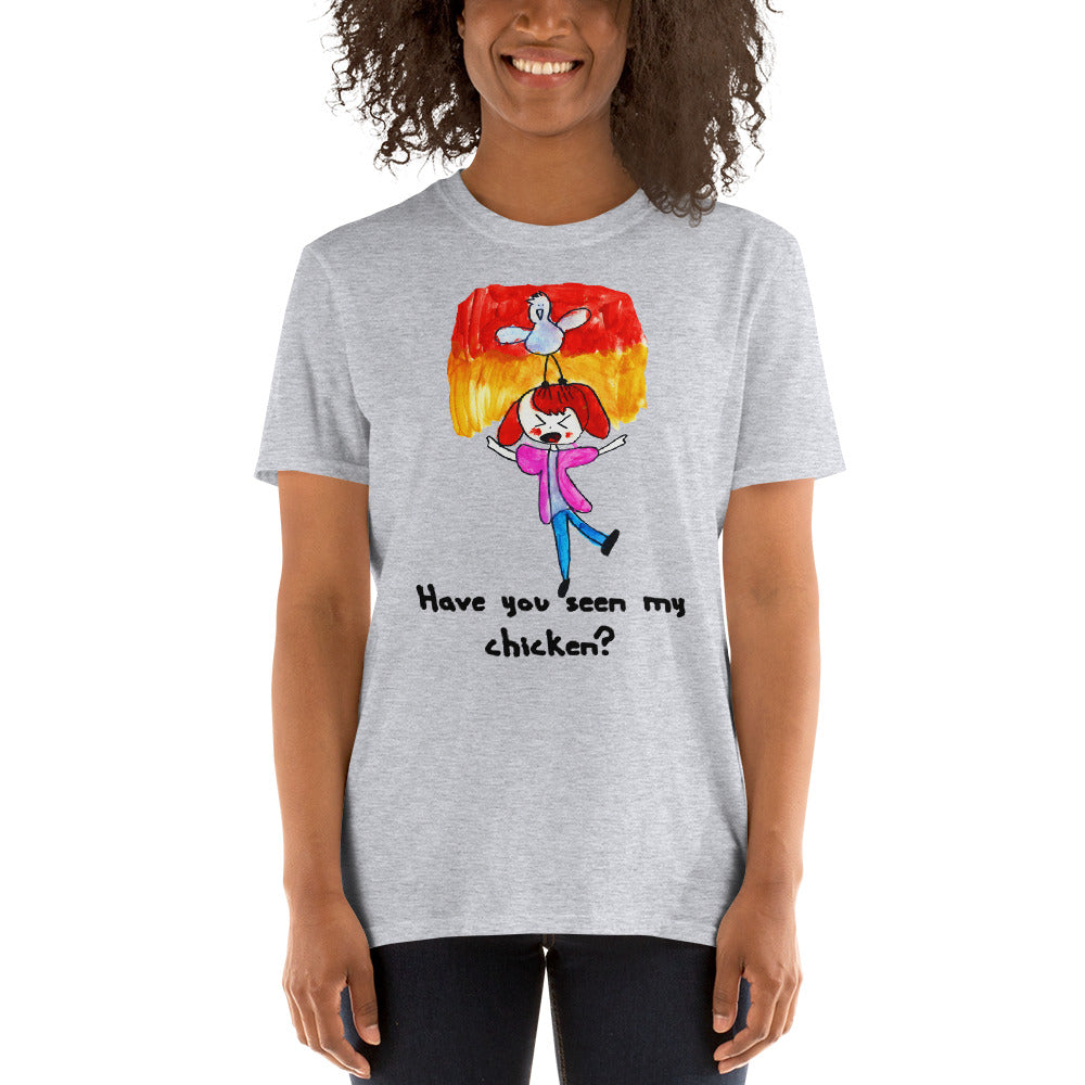 Women's Gildan T-shirts Unisex Softstyle T-Shirt with Tear Away Label. Have you seen my chicken? (black lettering) ©