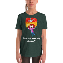 Load image into Gallery viewer, Youth T-shirt Bella + Canvas Short Sleeve Tee with Tear Away Label. Have you seen my chicken? (white lettering) ©