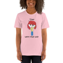 Load image into Gallery viewer, Women's T-shirts Short Sleeve Jersey T-Shirt. They went that way. (black lettering) ©