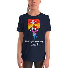 Load image into Gallery viewer, Youth T-shirt Bella + Canvas Short Sleeve Tee with Tear Away Label. Have you seen my chicken? (white lettering) ©