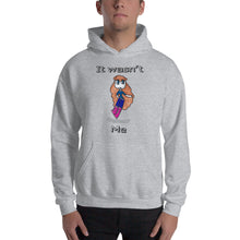 Load image into Gallery viewer, Men&#39;s Hoodies Heavy Blend Hooded Sweatshirt. It wasn&#39;t me. (black lettering) ©